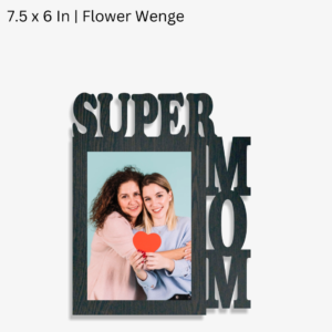 Super Mom 1 Photo Frame