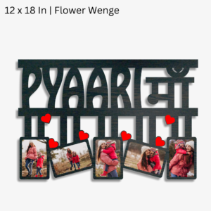 Pyaari Maa 5 Photo Frame