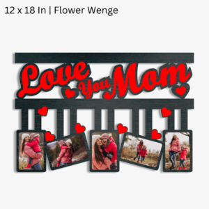 Love You Mom 5 Photo Frame