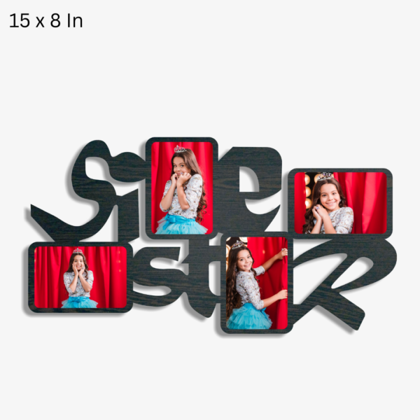 Sister Special 4 Photo Frame